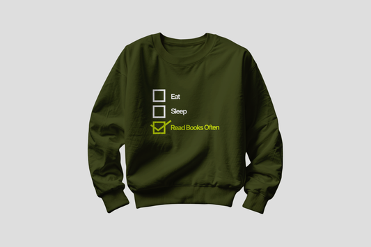 “I read books. Often" Sweatshirt
